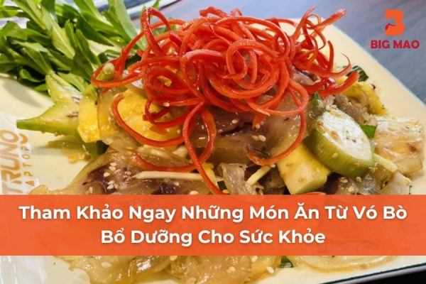 Tham Khảo Ngay Những Món Ăn Từ Vó Bò Bổ Dưỡng Cho Sức Khỏe